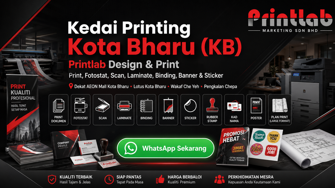 kedai printing kota bharu kelantan kb printlab printing photocopy scan laminate binding kota bharu